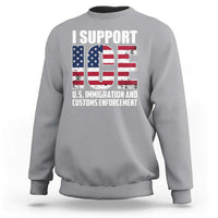 I Support ICE Patriotic Law Enforcement American Flag Sweatshirt