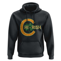 Chicago Irish Chirish Hoodie Happy Saint Patrick's Day Lucky Shamrock