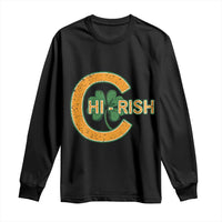 Chicago Irish Chirish Long Sleeve Shirt Happy Saint Patrick's Day Lucky Shamrock