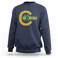 Chicago Irish Chirish Sweatshirt Happy Saint Patrick's Day Lucky Shamrock