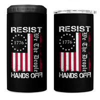 Resist Hands Off 4 in 1 Can Cooler Tumbler Vintage American Betsy Ross Flag We The People