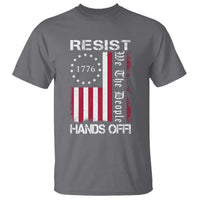 Resist Hands Off T Shirt Vintage American Betsy Ross Flag We The People
