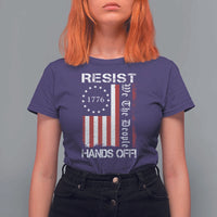 Resist Hands Off T Shirt For Women Vintage American Betsy Ross Flag We The People