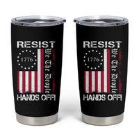 Resist Hands Off Tumbler Cup Vintage American Betsy Ross Flag We The People