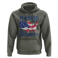 Hands Off My Social Security Hoodie Patriotic USA Retirement Protection American Flag