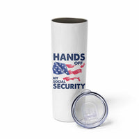 Hands Off My Social Security Skinny Tumbler Patriotic USA Retirement Protection American Flag