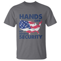 Hands Off My Social Security T Shirt Patriotic USA Retirement Protection American Flag