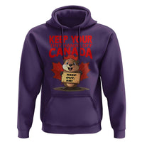 Keep Your Tiny Hands Off Canada Hoodie Not For Sale Canadian Maple Leaf Beaver
