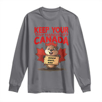 Keep Your Tiny Hands Off Canada Long Sleeve Shirt Not For Sale Canadian Maple Leaf Beaver