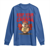Keep Your Tiny Hands Off Canada Long Sleeve Shirt Not For Sale Canadian Maple Leaf Beaver