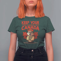 Keep Your Tiny Hands Off Canada T Shirt For Women Not For Sale Canadian Maple Leaf Beaver