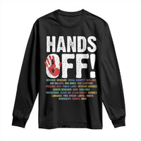 Resist Hands Off Long Sleeve Shirt Protect USA American We The People