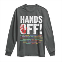 Resist Hands Off Long Sleeve Shirt Protect USA American We The People