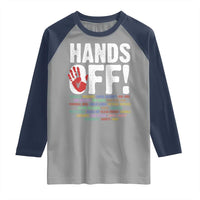 Resist Hands Off Raglan Shirt Protect USA American We The People