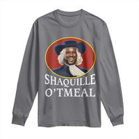 Funny Shaquille Oatmeal Long Sleeve Shirt Shaq O'neal Meme Cereal Parody
