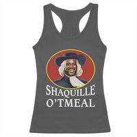 Funny Shaquille Oatmeal Racerback Tank Top Shaq O'neal Meme Cereal Parody