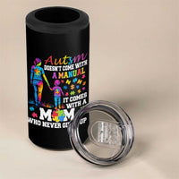 Autism Mom 4 in 1 Can Cooler Tumbler Who Never Gives Up Family Support Autistic