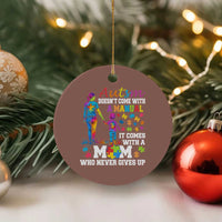 Autism Mom Ceramic Ornament Who Never Gives Up Family Support Autistic - Wonder Print Shop