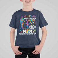 Autism Mom T Shirt For Kid Who Never Gives Up Family Support Autistic
