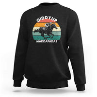 Giddy Up Madafakas Retro Sunset Horse Racing Sweatshirt Funny Sarcastic Equestrian Jockey Vintage 70s