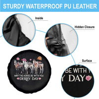 May The Horse Be With You Derby Day 2026 Spare Tire Cover Funny Horse Racing Triple Horse Equestrian Graphic