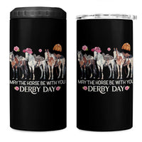May The Horse Be With You Derby Day 2026 4 in 1 Can Cooler Tumbler Funny Horse Racing Triple Horse Equestrian Graphic
