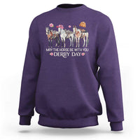 May The Horse Be With You Derby Day 2026 Sweatshirt Funny Horse Racing Triple Horse Equestrian Graphic