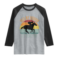 Hold My Bourbon It’s Derby Day Vintage Sunset Raglan Shirt Funny Horse Racing Enthusiast Retro Graphic