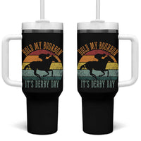 Hold My Bourbon It’s Derby Day Vintage Sunset Tumbler With Handle Funny Horse Racing Enthusiast Retro Graphic