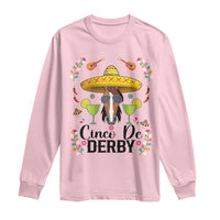 Cinco De Derby Funny Horse Racing Fiesta Long Sleeve Shirt Mexican Sombrero and Margarita Horse Lover