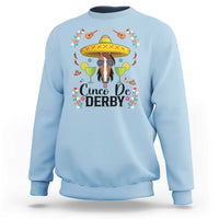 Cinco De Derby Funny Horse Racing Fiesta Sweatshirt Mexican Sombrero and Margarita Horse Lover