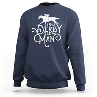 I Am A Derby Old Man Vintage Distressed Graphic Sweatshirt Classic Horse Racing Enthusiast Father’s Day Gift