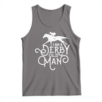 I Am A Derby Old Man Vintage Distressed Graphic Tank Top Classic Horse Racing Enthusiast Father’s Day Gift