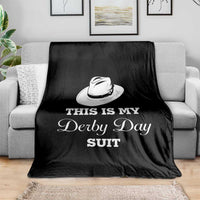 This Is My Derby Day Suit Fedora Hat Graphic Throw Blanket Funny Sarcastic Horse Racing Fan Part
