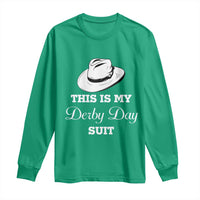 This Is My Derby Day Suit Fedora Hat Graphic Long Sleeve Shirt Funny Sarcastic Horse Racing Fan Part
