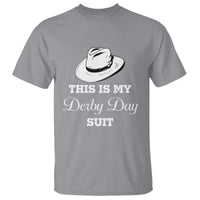 This Is My Derby Day Suit Fedora Hat Graphic T Shirt Funny Sarcastic Horse Racing Fan Part