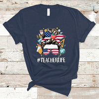 Teacher Life T Shirt American Messy Bun First Day Of School - Wonder Print Shop