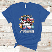 Teacher Life T Shirt American Messy Bun First Day Of School - Wonder Print Shop