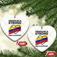 Venezuela Strong Pray and Support Ceramic Ornament Solidarity Patriotic Venezuelan Flag Map Heart