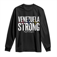 Venezuela Strong Venezuelan Heartbeat Long Sleeve Shirt Solidarity Resilience Hope and Prayer