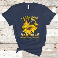 Childhood Cancer Awareness T Shirt I Wear Gold For My Daughter - Wonder Print Shop