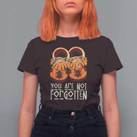 Orange Shirt Day T Shirt For Women You Are Not Forgotten Native American Every Child Shoes - Wonder Print Shop
