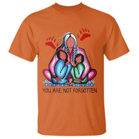 Orange Shirt Day T Shirt You Are Not Forgotten Native American Child - Wonder Print Shop