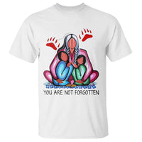 Orange Shirt Day T Shirt You Are Not Forgotten Native American Child - Wonder Print Shop