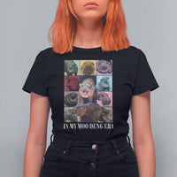 In My Moo Deng Era T Shirt For Women Cute Pygmy Hippo - Wonder Print Shop