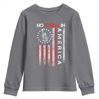 No Kings In America Youth Sweatshirt Retro Freedom American Betsy Ross Flag