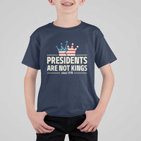 Presidents Are Not Kings T Shirt For Kid Since 1776 American Flag
