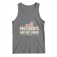 Presidents Are Not Kings Tank Top Since 1776 American Flag