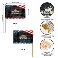 Presidents Are Not Kings Patriotic Handheld Flag Since 1776 American Flag TS02