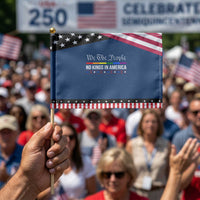 No Kings In America Patriotic Handheld Flag We The People